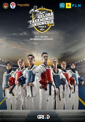 Kejuaraan GELORA TAEKWONDO INDONESIA CHAMPIONSHIP 2025 GRIND ti-kridatc.com